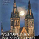 Vzpomínky na Vyšehrad - 2 p4