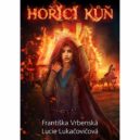 Františka Vrbenská a její knihy - Hořící Kůň