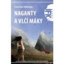 Františka Vrbenská a její knihy - Naganty a vlčí máky