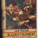 Jan Weiss - Bláznivý regiment
