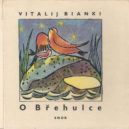 Vitalij Bianki - Databáze knih