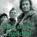 Ladislav Mňačko - Engelchen-film