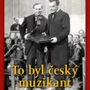 František Kmoch - Film To byl český muzikant (1940) – www.zbozi.cz