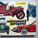 F. A. Elstner - Motorové opojení – Aukro