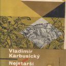 Karbusický a staré pověsti české - Nejstarší pověsti české – Vladimír Karbusický, 1967 – gramodeskyshop