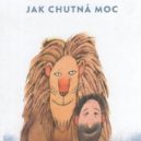 Ladislav Mňačko - jak chutná moc
