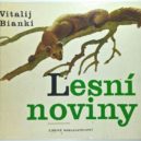 Vitalij Bianki - lESNÍ NOVINY – Červený knír