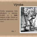 Pergameny - Rytina výroby pergamenu