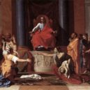 Poussin - Šalamounův soud, 1649-spor dvou žen o dítě-nepravá matka s rozsudkem souhlas, zatímco ta pravá je za záchranu jeho života ochotná se dítěte vzdát-wikipedie