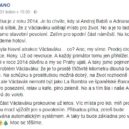 Václavské náměstí – Andrej Babiš, Adriana Krnáčová a nová podoba - ANO, status Václavák