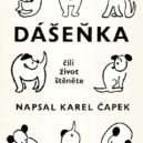 Josef a Karel Čapek – výstava v Japonsku - Dášeňka, Karel Čapek