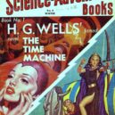 H. G. Wells - Wellsovy příběhy byly otiskováby v amerických časopisech sci-fi v 50. letech – wikipedia