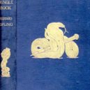Rudyard Kipling - Rudyard Kipling – Druhá kniha džungle (1895) – wikipedie