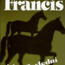 Dick Francis - Dick Francis
