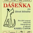 Karel Čapek se narodil přes 130 lety - Dášeňka