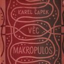 Karel Čapek se narodil přes 130 lety - Makropulos