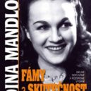Adina Mandlová se narodila před 110 lety - adina mandlova